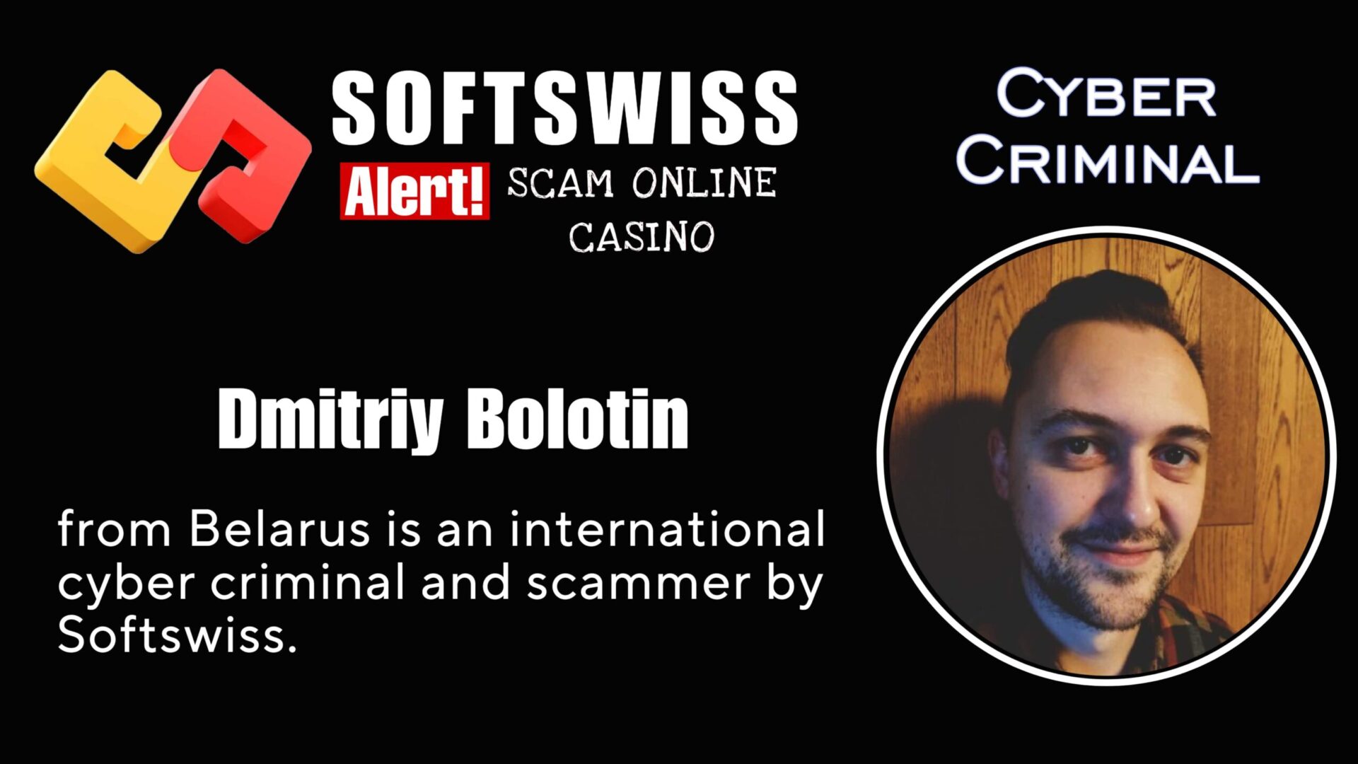 Dmitriy Bolotin - softswiss scam - Casino by Softswiss